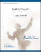 Take My Hand Concert Band sheet music cover